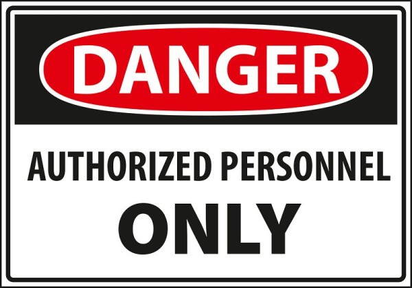 Marahrens Sign Danger - Authorized personnel only, rigid plastic, Size: 10 x 7 inch, WA0005.010.21