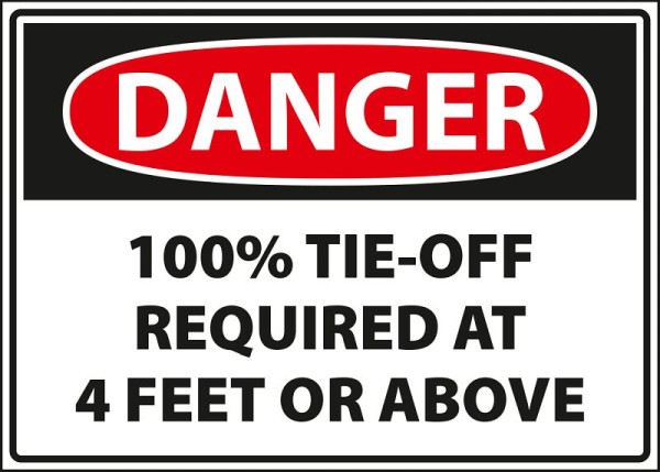 Marahrens Sign Danger - 100% tie-off required at 4 feet or above, rigid plastic, Size: 10 x 7 inch, MA0010.010.21
